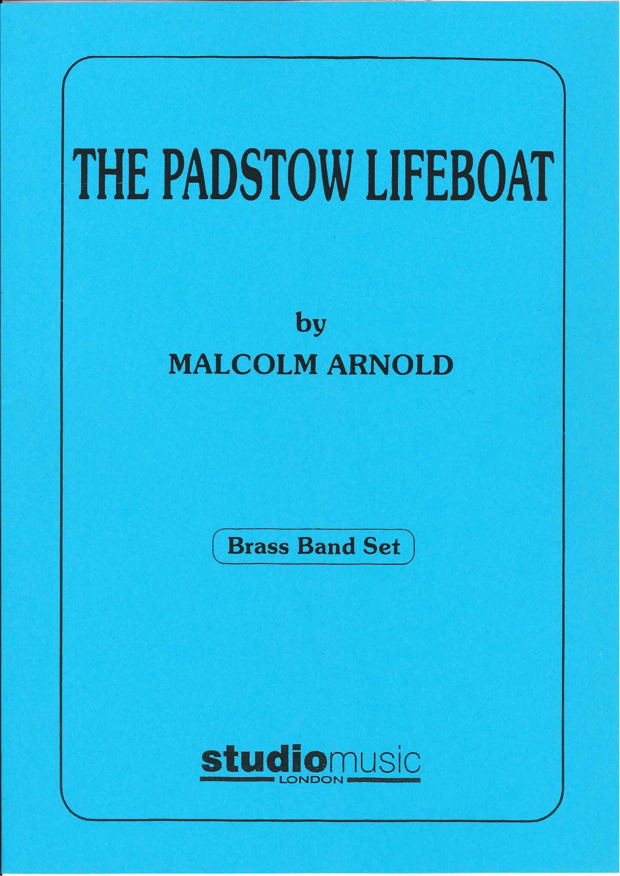 Arnold, Padstow Lifeboat op. 94 (BB Set) (Studio Music)