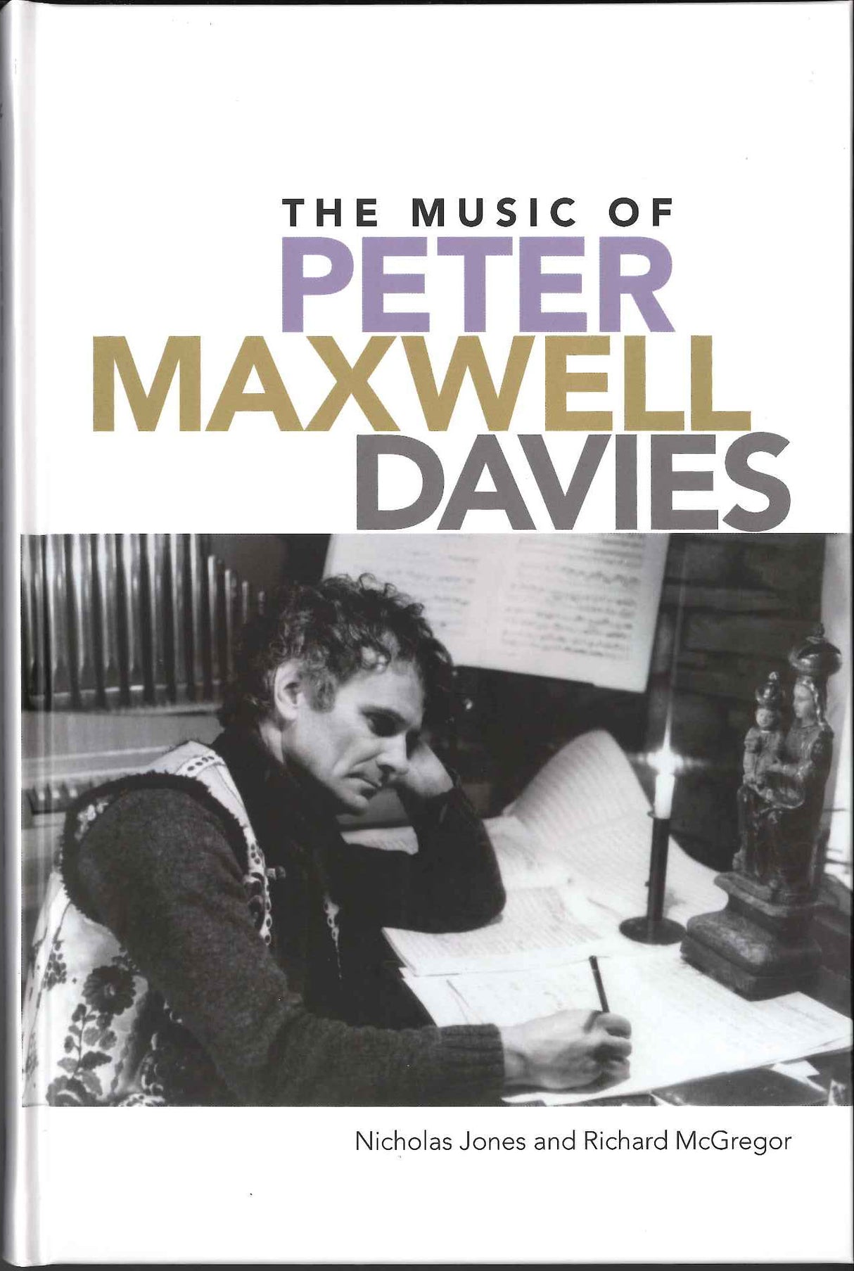 Jones, Music of Peter Maxwell Davies (Boydell & Brewer)