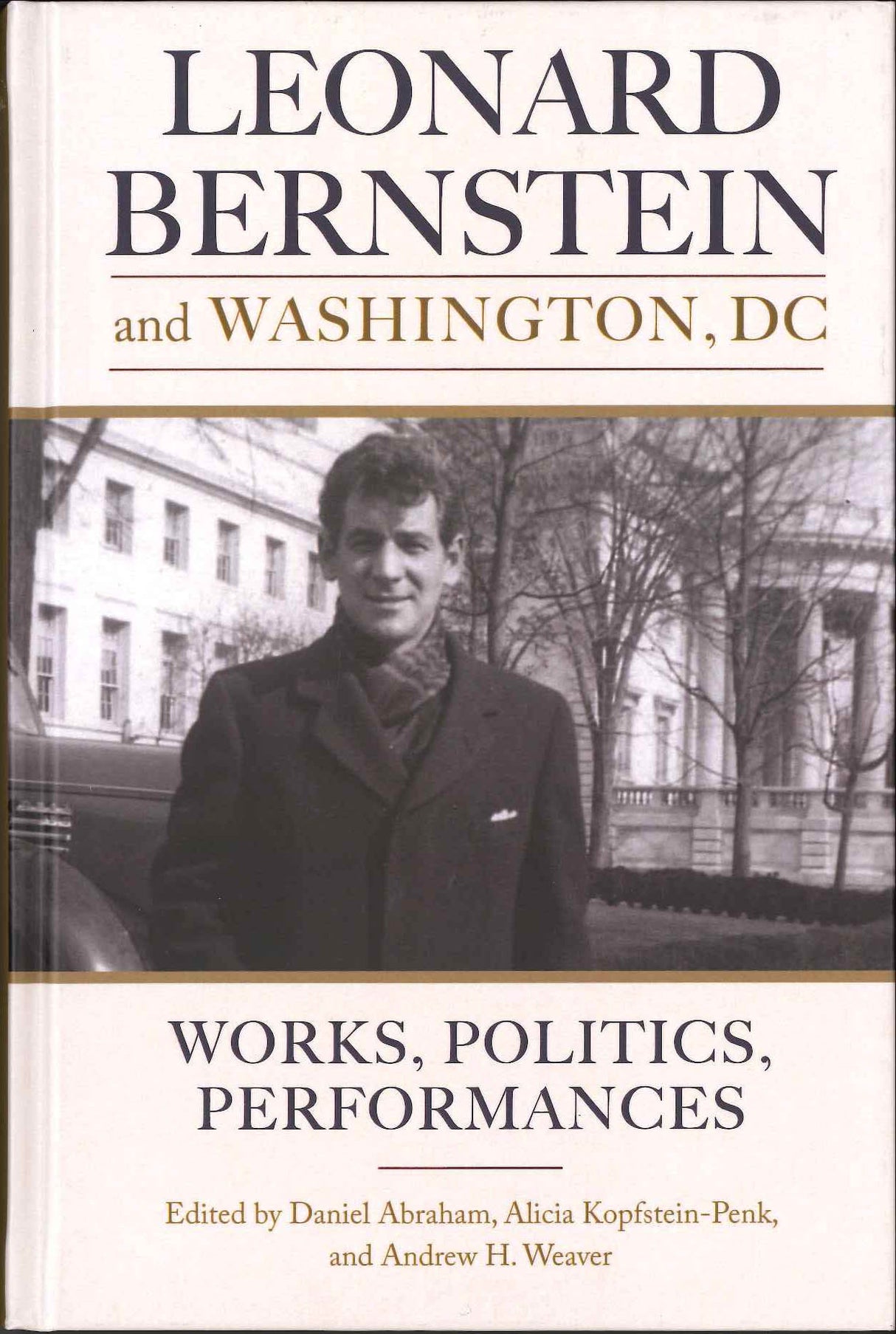 Abraham, Leonard Bernstein & Washington (Rochester Press, University of)