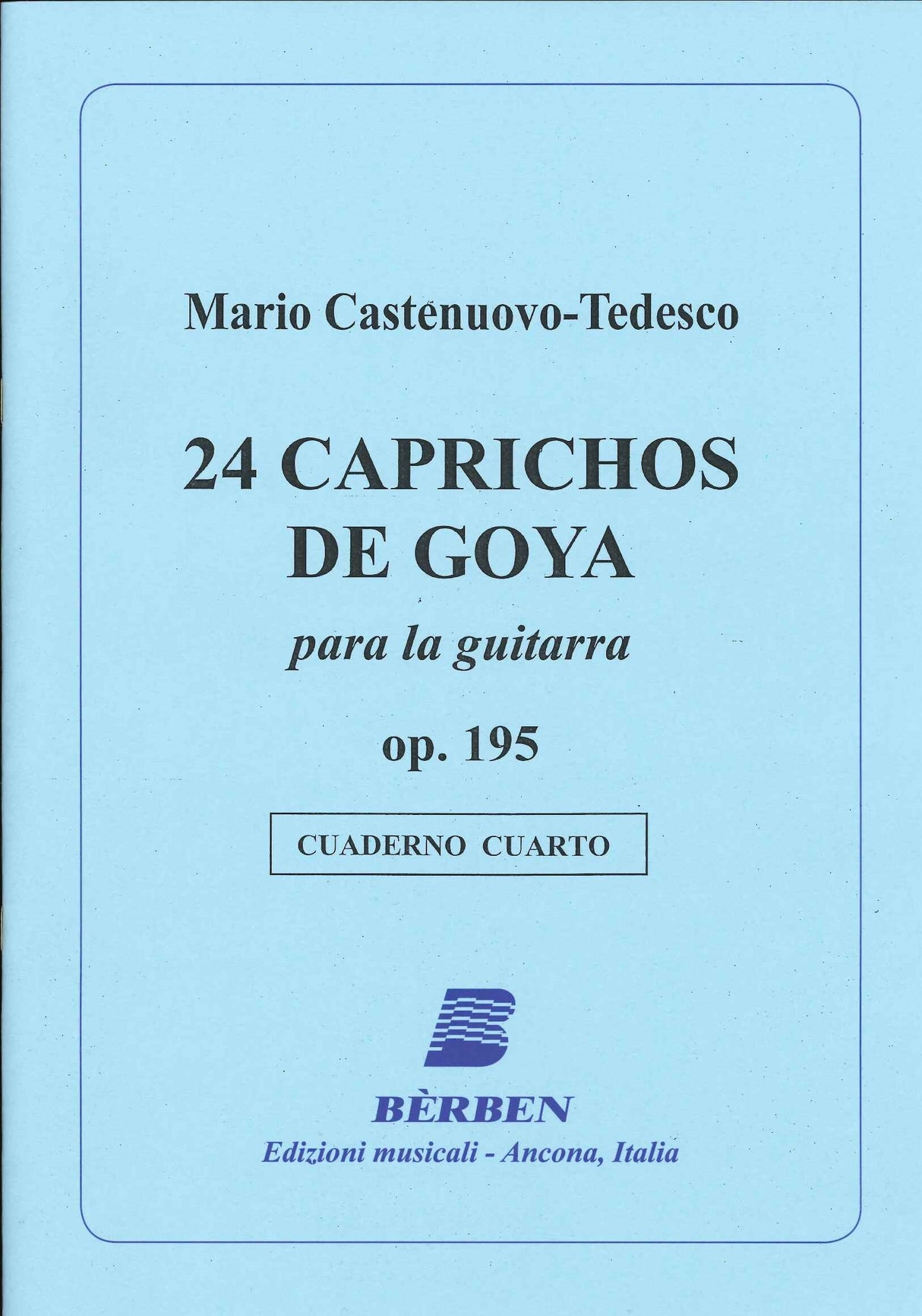 Castelnuovo-Tedesco, Caprichos Goya 4 (Berben)