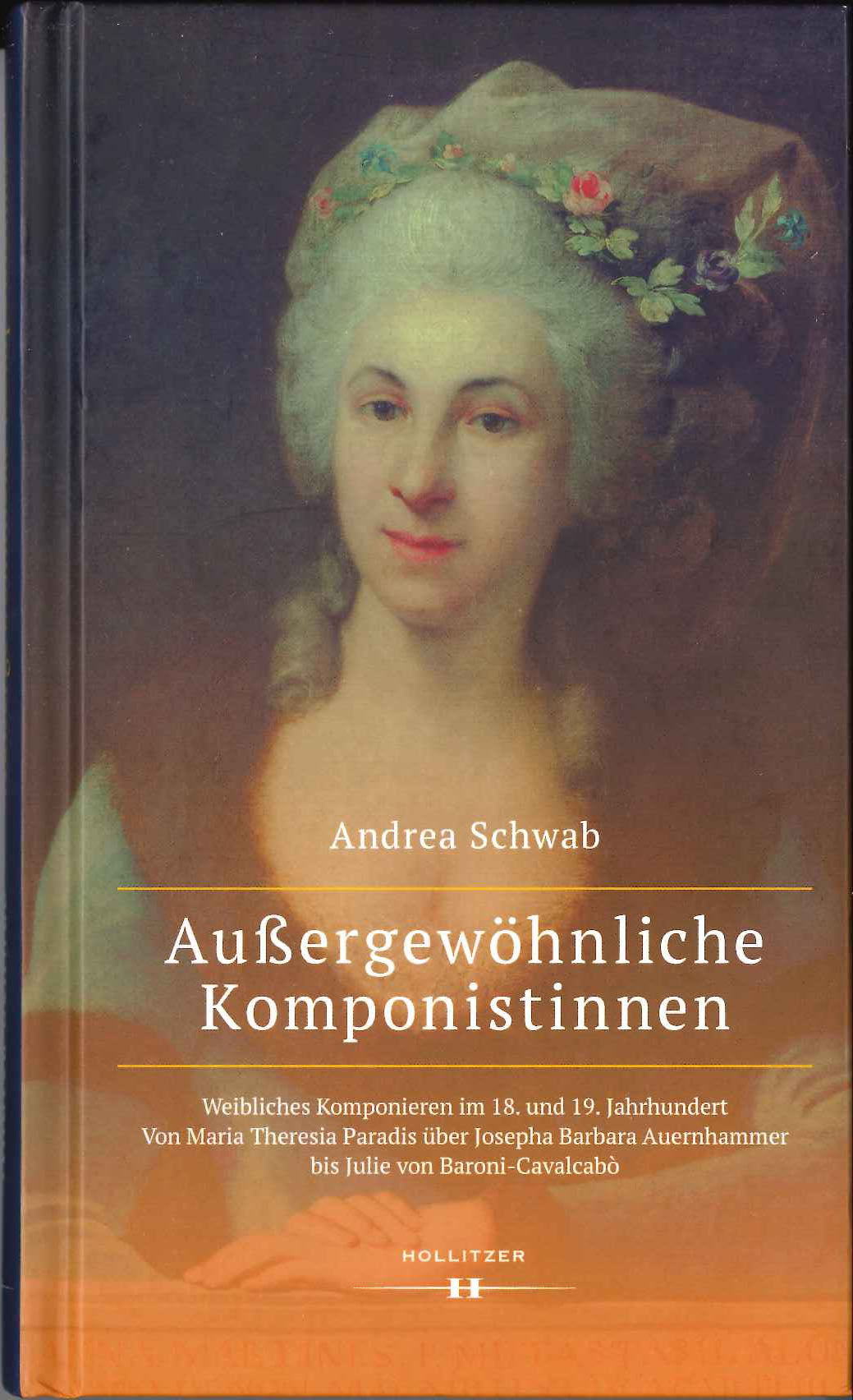 Schwab, Aussergewohnliche Komponistin (Hollitzer Wissenschaftsverlag)