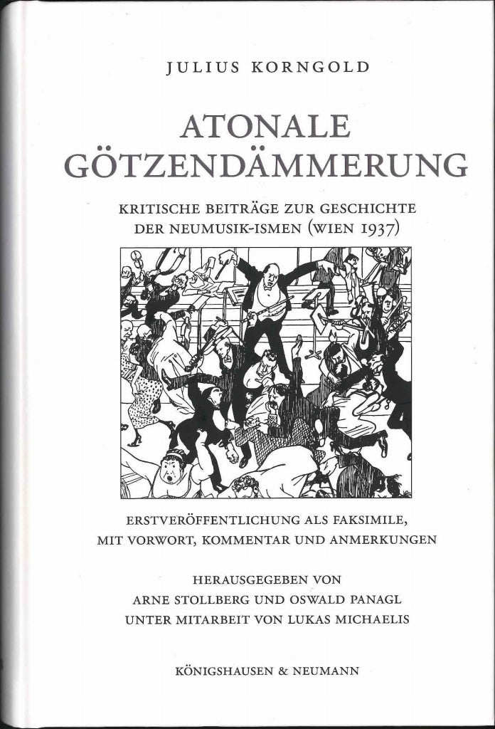 Stollberg, Julius Korngold: Atonale (Konigshausen & Neumann)