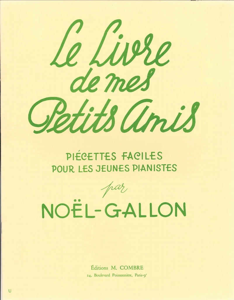 Noel-Gallon, Livre de mes petits amis 1 (Combre)