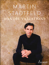 Handel/Stadtfeld, Handel Variations (Schott)
