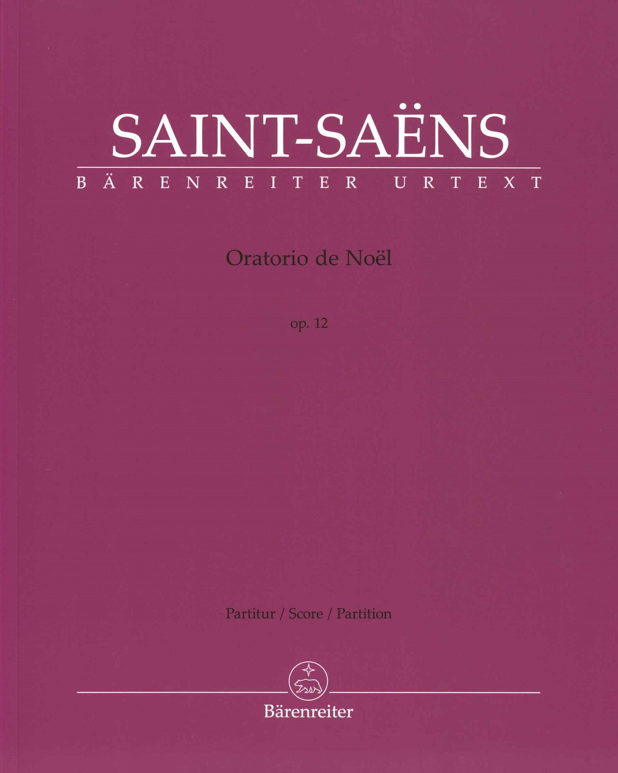 Saint-Saens, Oratorio de Noel Score (Barenreiter)