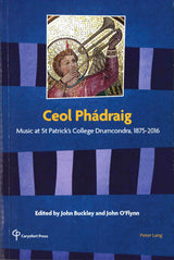 Ceol Phadraig: Music at St Patrick's(p) (Peter Lang)