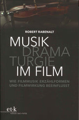 Rabenalt, Musikdramaturgie im Film (Text + Kritik)