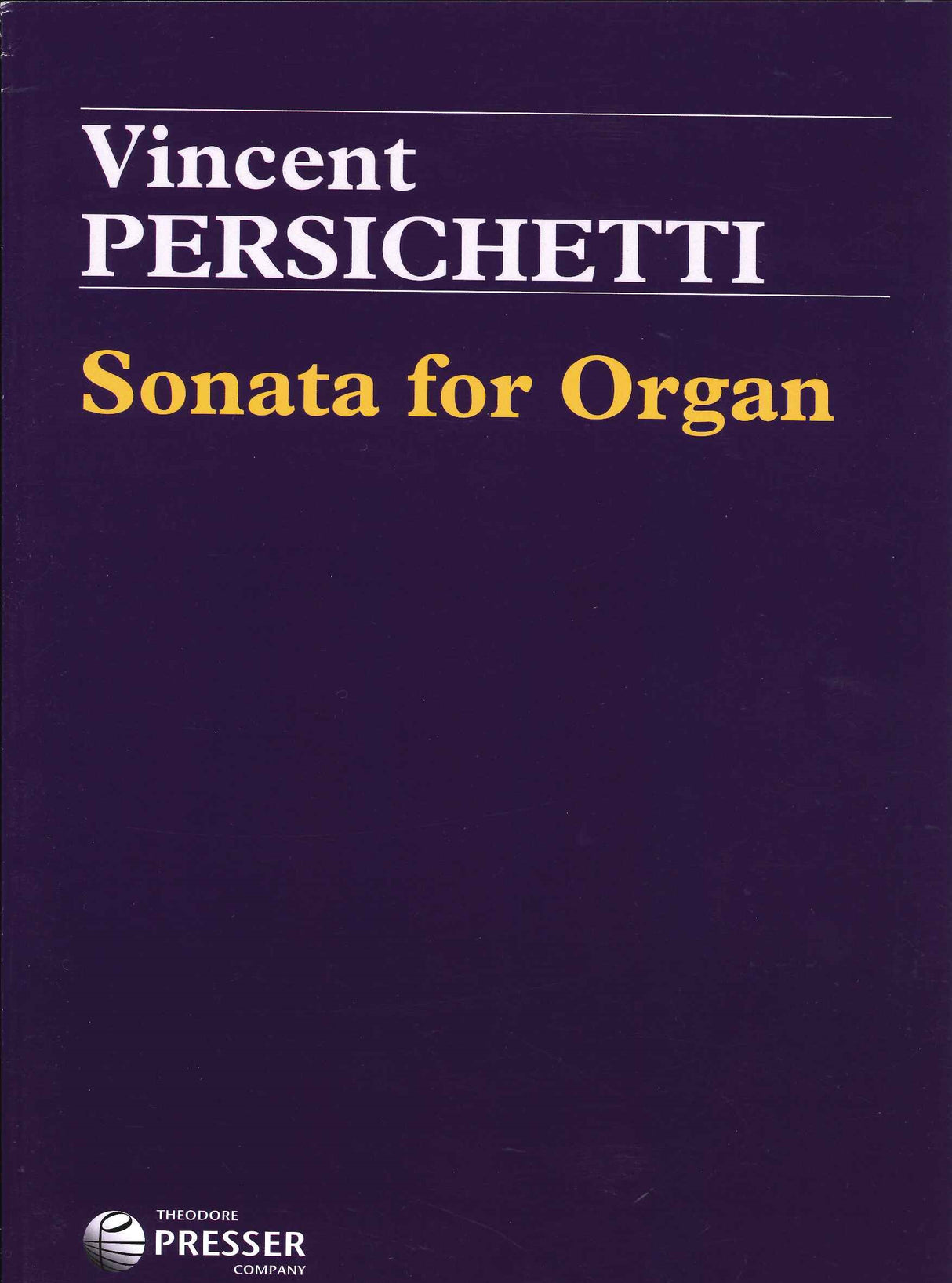 Persichetti, Sonata for Organ op. 86 (Elkan-Vogel)