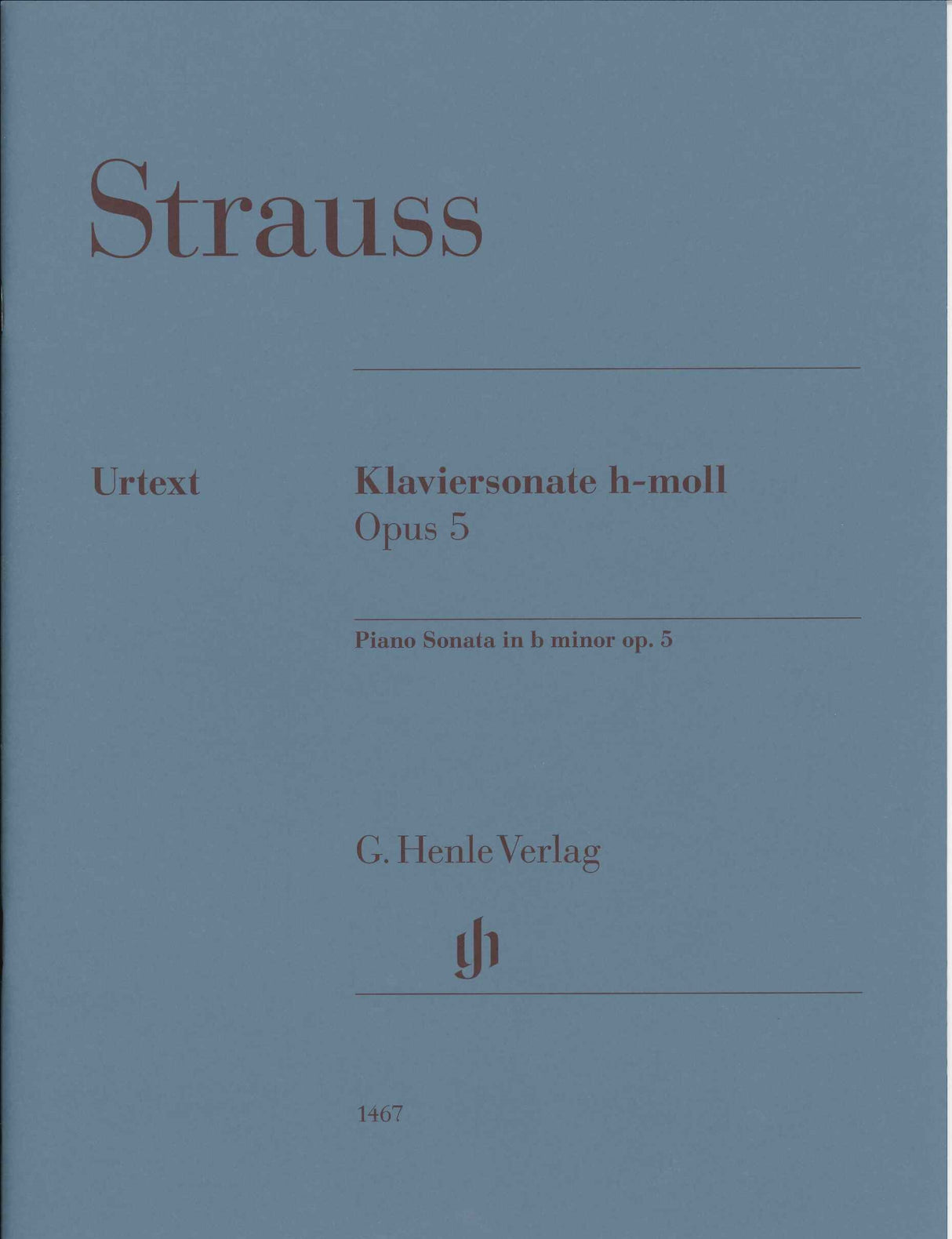 Strauss,R., Sonata op. 5 in b min. (Henle)