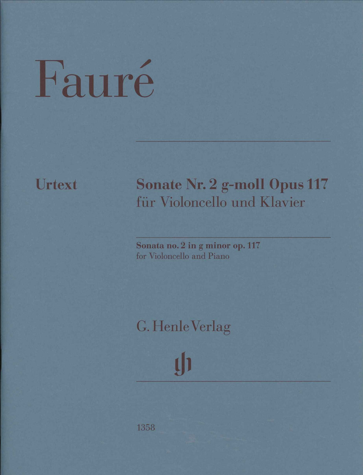 Faure, Sonata No. 2 in g, op. 117 (Henle)