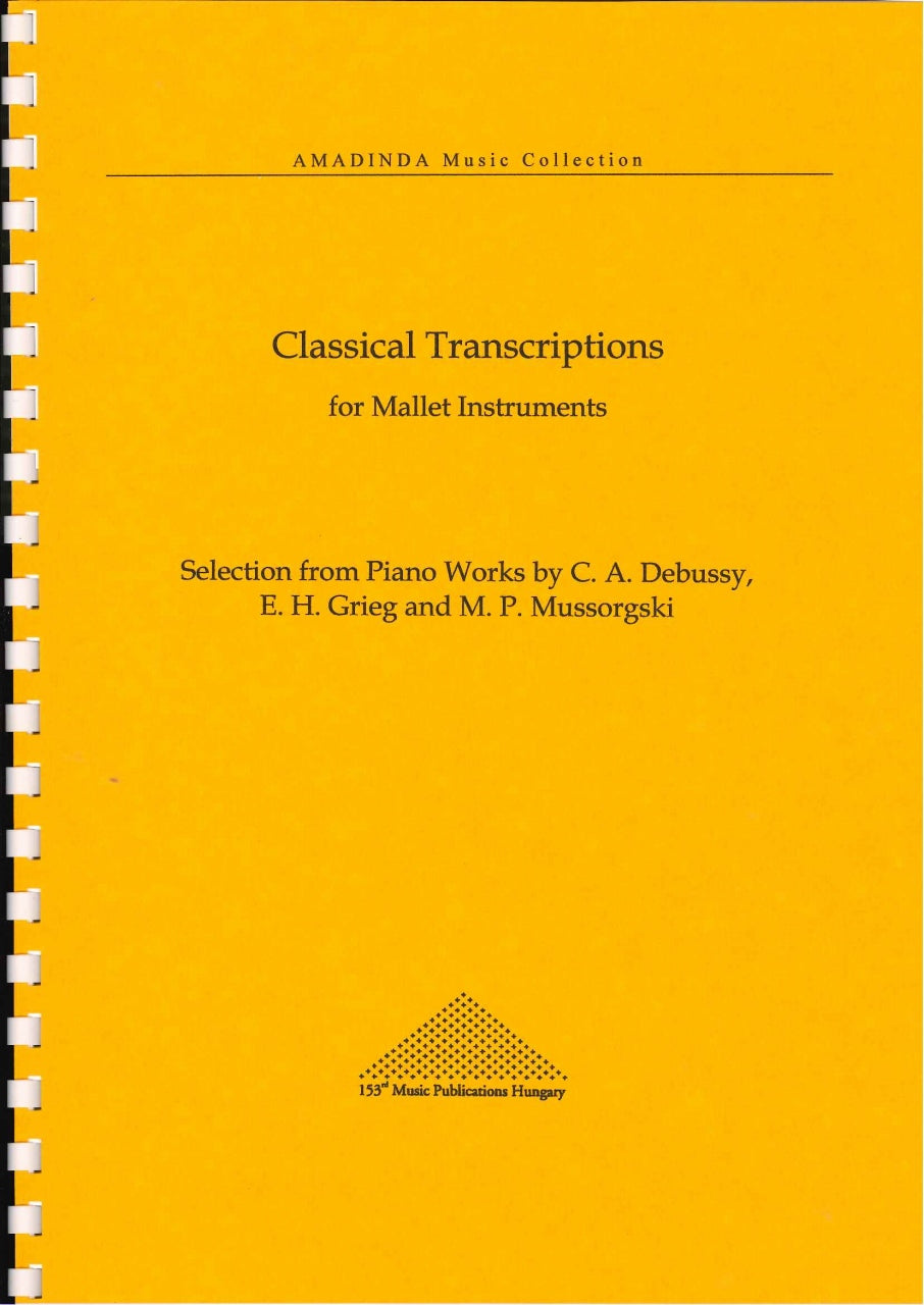 Classical Transcriptions for Mallet Inst (Amadinda Percussion)