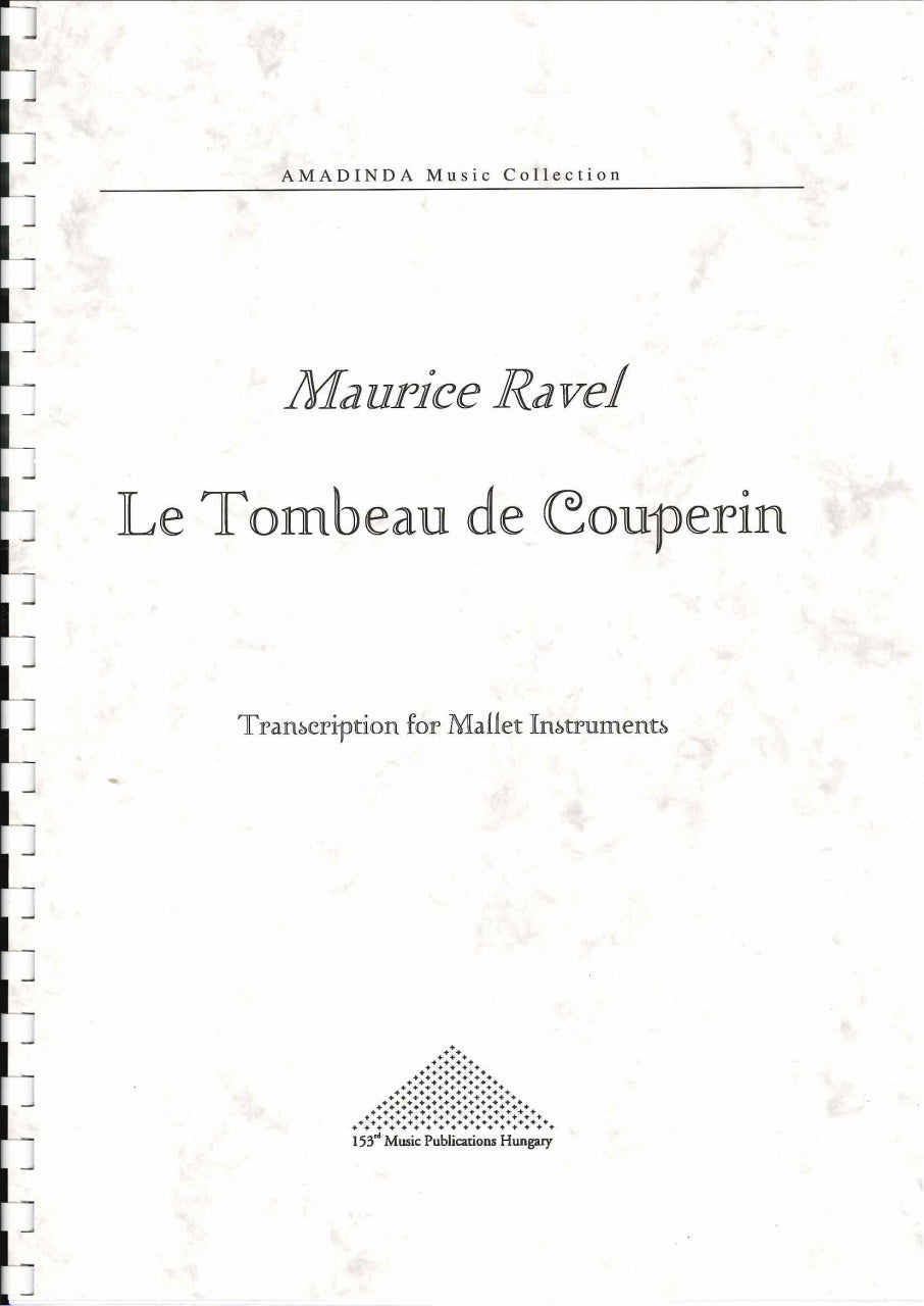 Ravel, Tombeau de Couperin (Amadinda Percussion)