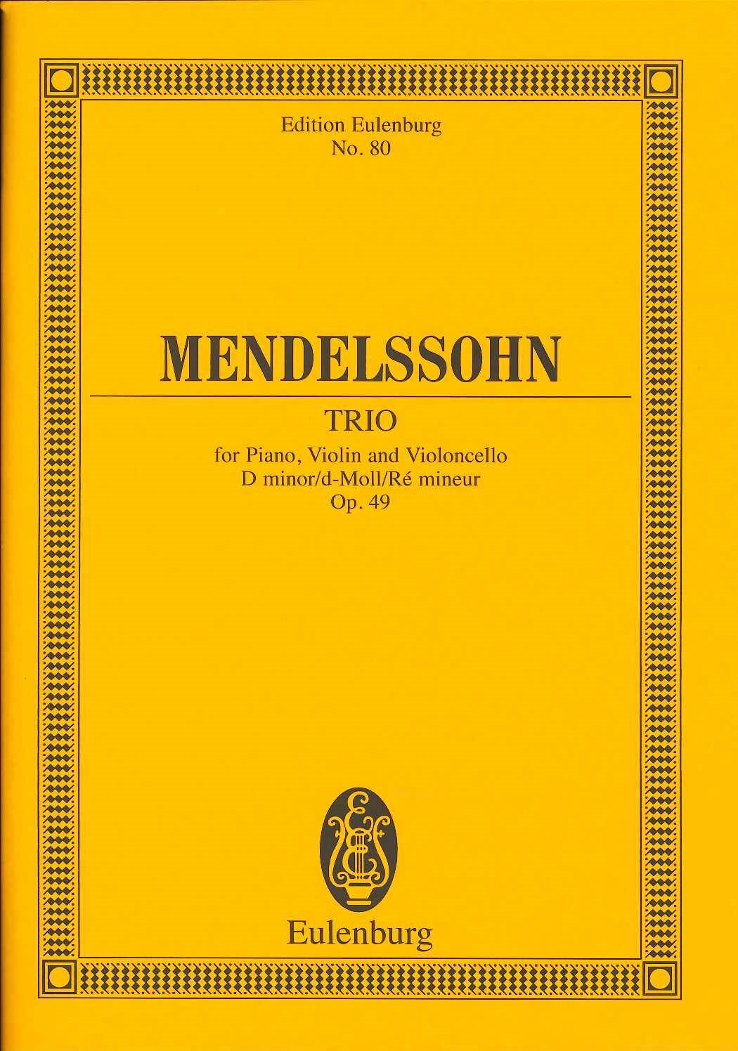 Mendelssohn, Piano Trio op. 49 (Birtel) (Eulenburg)