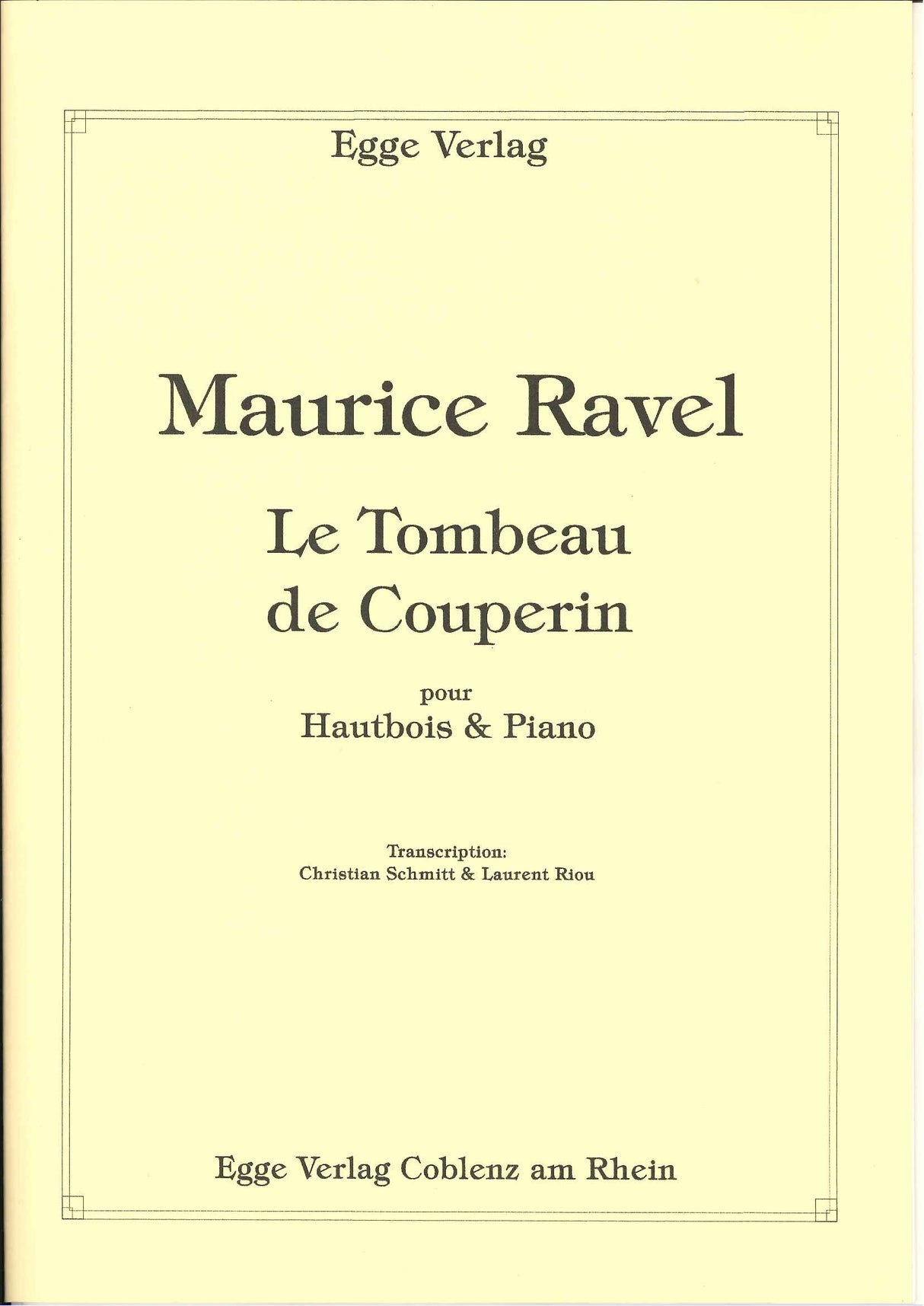 Ravel, Tombeau de Couperin (Egge)