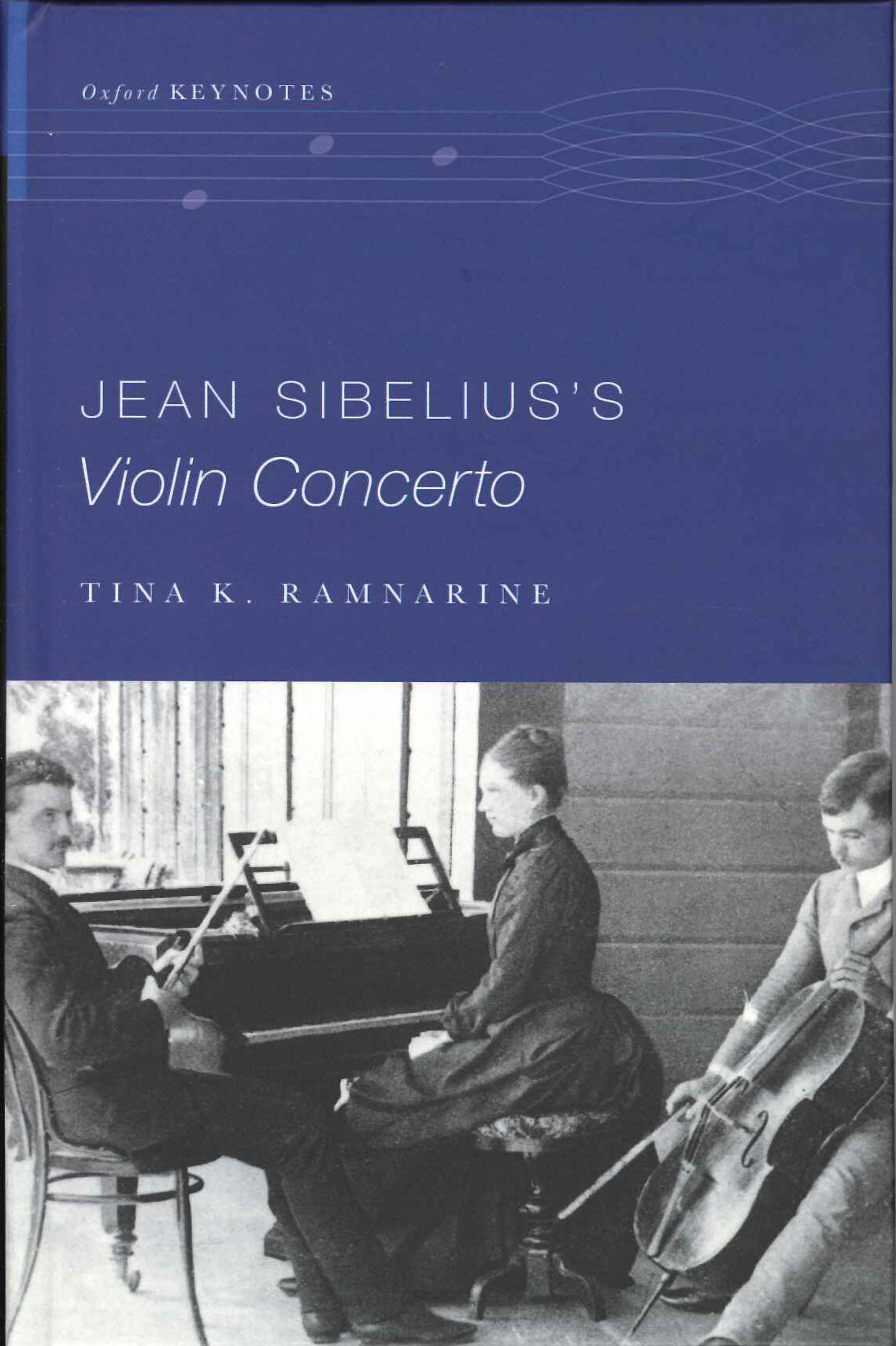 Ramnarine, Jean Sibelius's Vn Concerto(h (Oxford University Press)