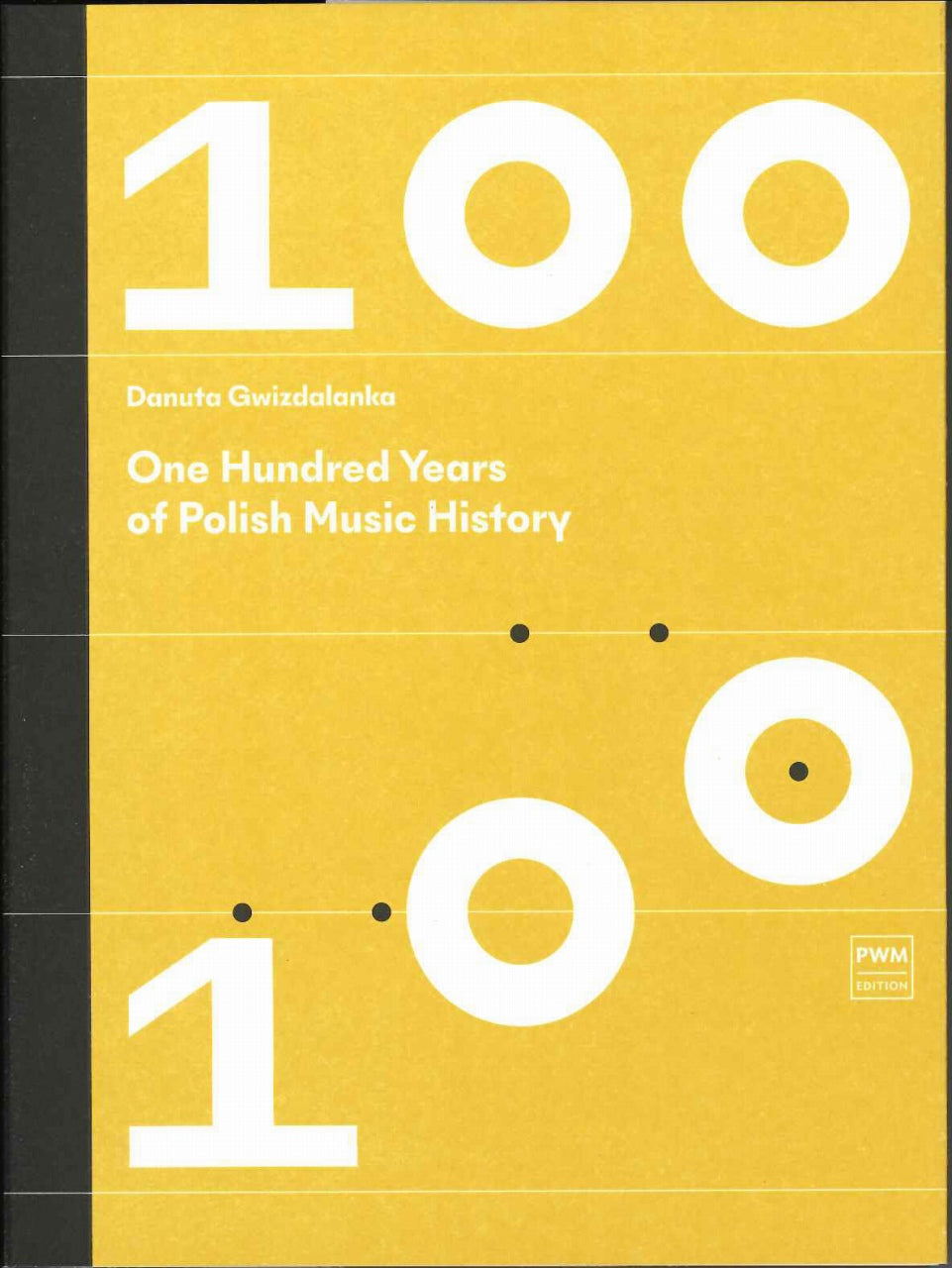 Gwizdalanka, One Hundred Years of Polish (PWM)