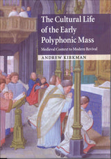 Kirkman, Cultural Life of the Early(p) (Cambridge University Press)