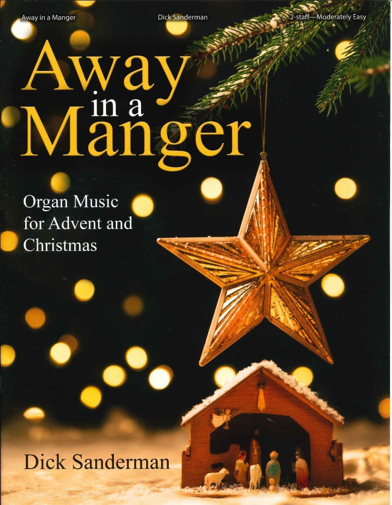 Away in a Manger: Organ Music for Advent (Lorenz)