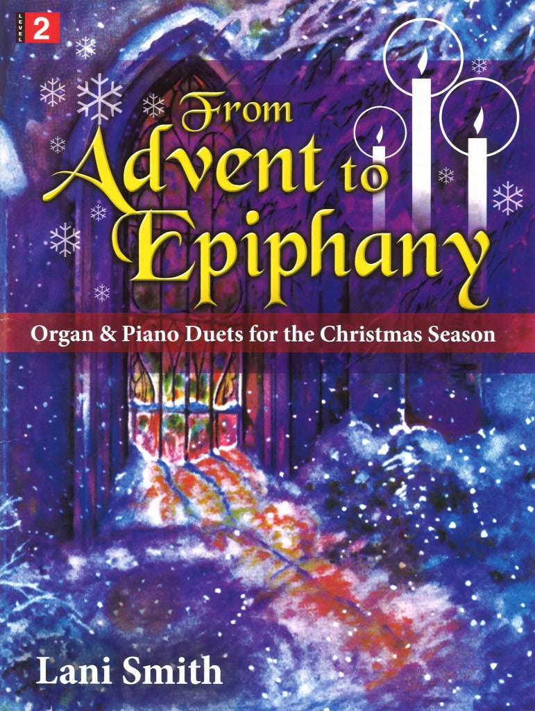 From Advent to Epiphany (Lorenz)