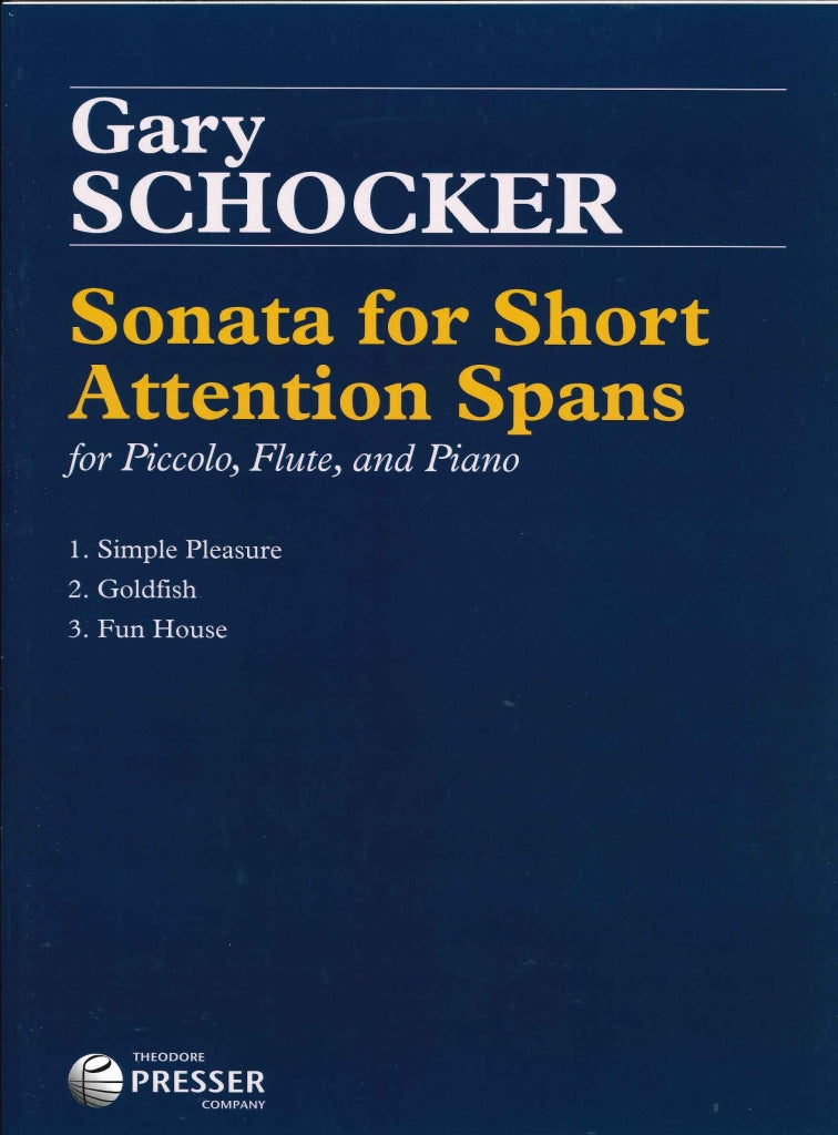 Schocker, Sonata for Short Attention Spa (Presser)