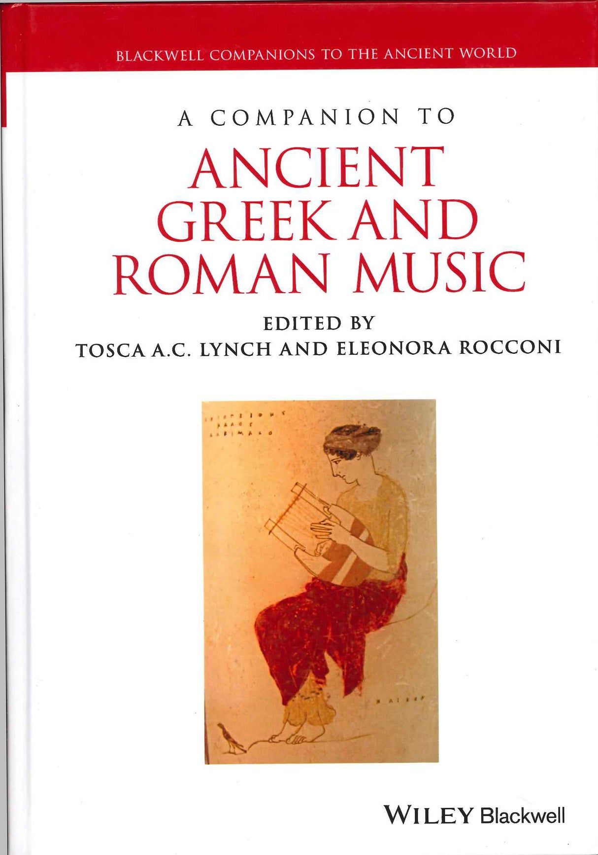 Lynch, Companion to Ancient Greek & Roma (John Wiley and Sons/Blackwell)