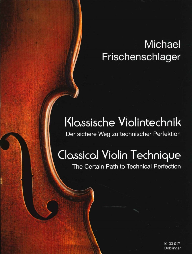Frischenschlager, Classical Vn Technique (Doblinger)