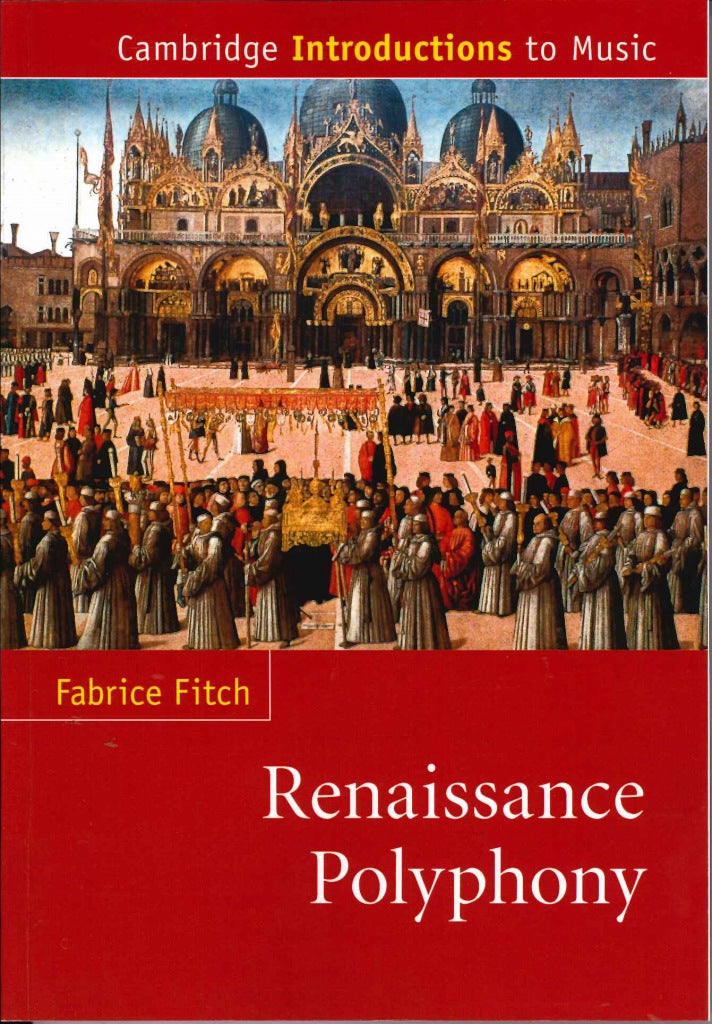 Fitch, Renaissance Polyphony (paper) (Cambridge University Press)