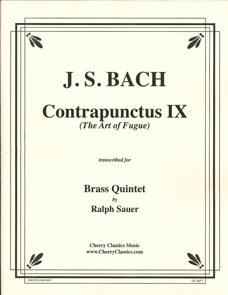 Bach, Contrapunctus IX (Quintet) (Cherry Classics)