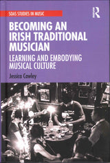 Cawley, Becoming an Irish Traditional (Routledge)