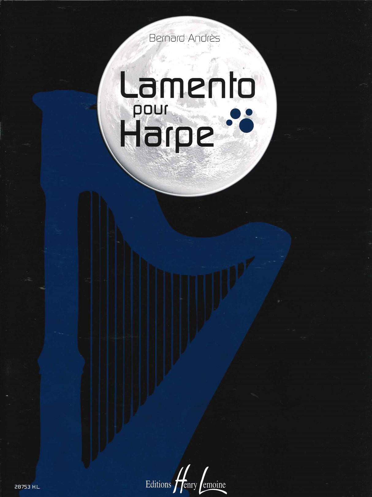 Andres, Lamento pour harpe (Lemoine)