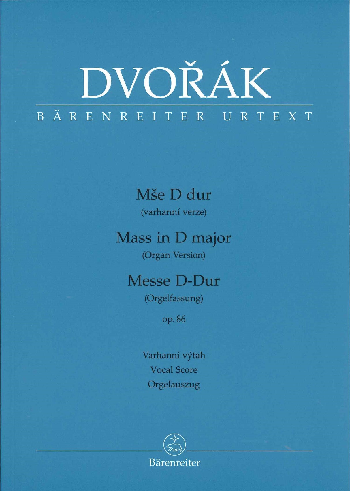 Dvorak, Missa op. 86 (Organ Volcal Score (Barenreiter)