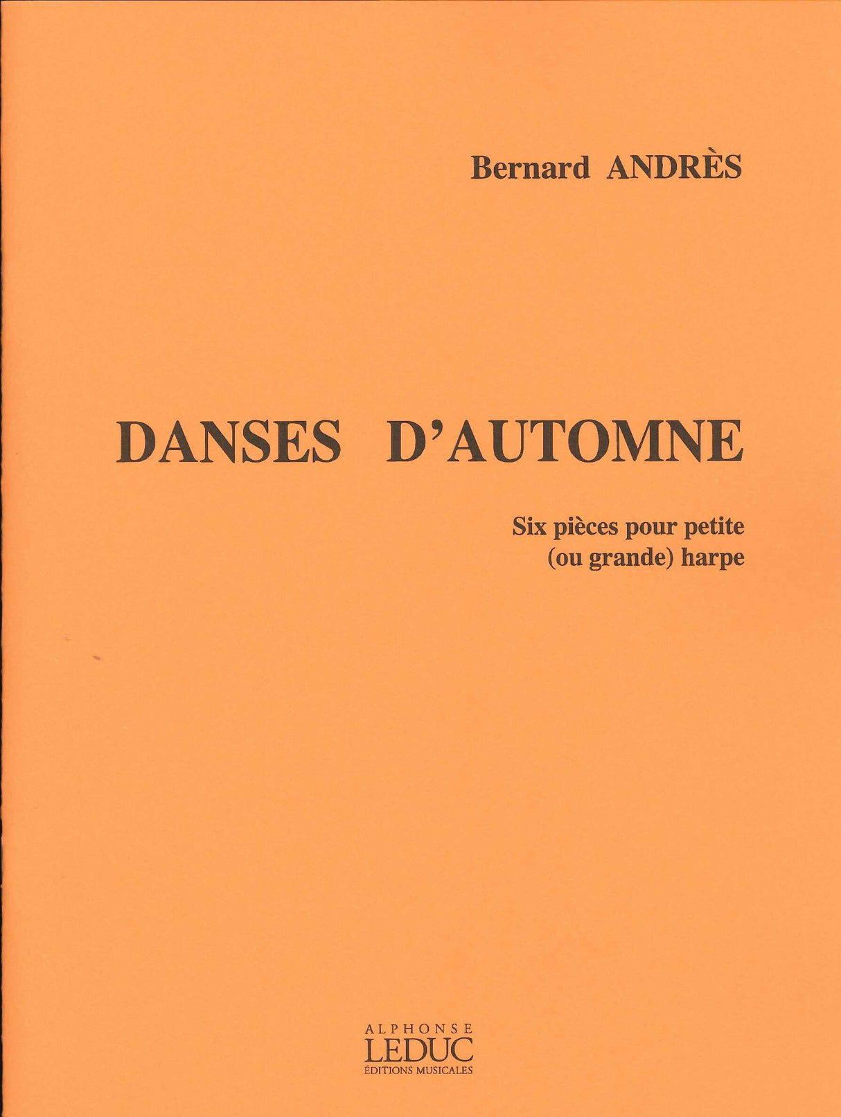 Andres, Danses d'automne (Hortensia/Hamelle)