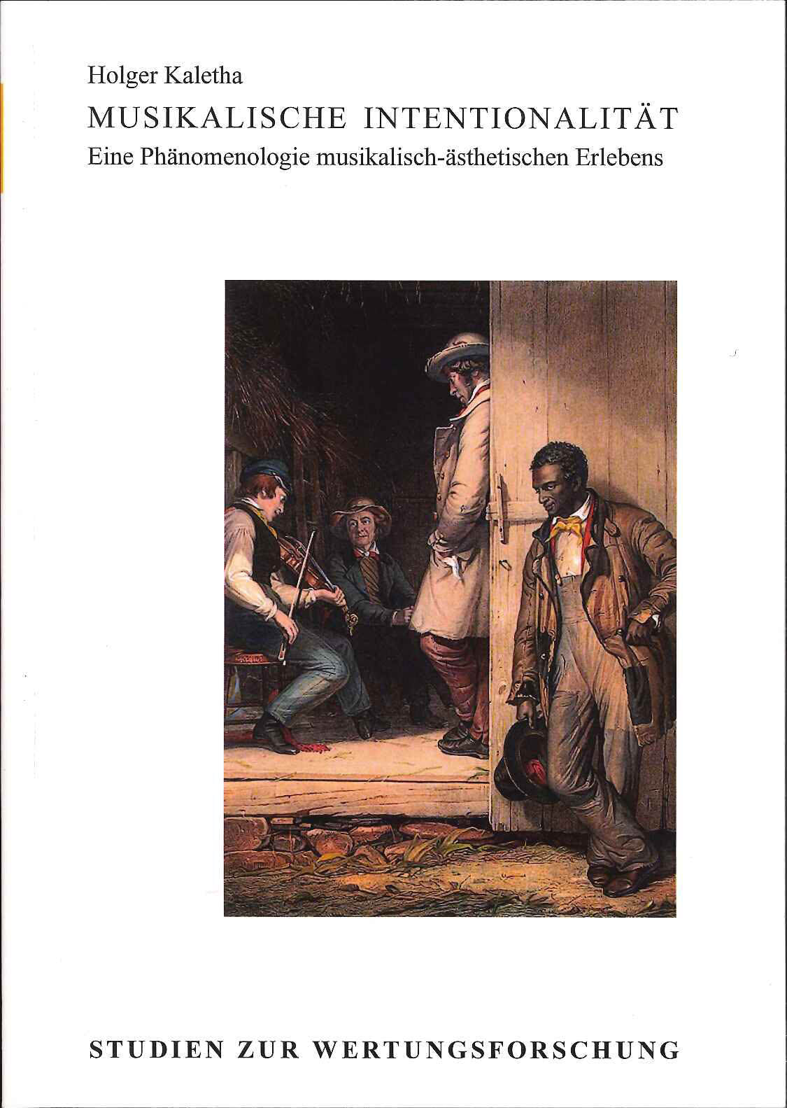 Kaletha, Musikalische Intentionalitat (Universal)
