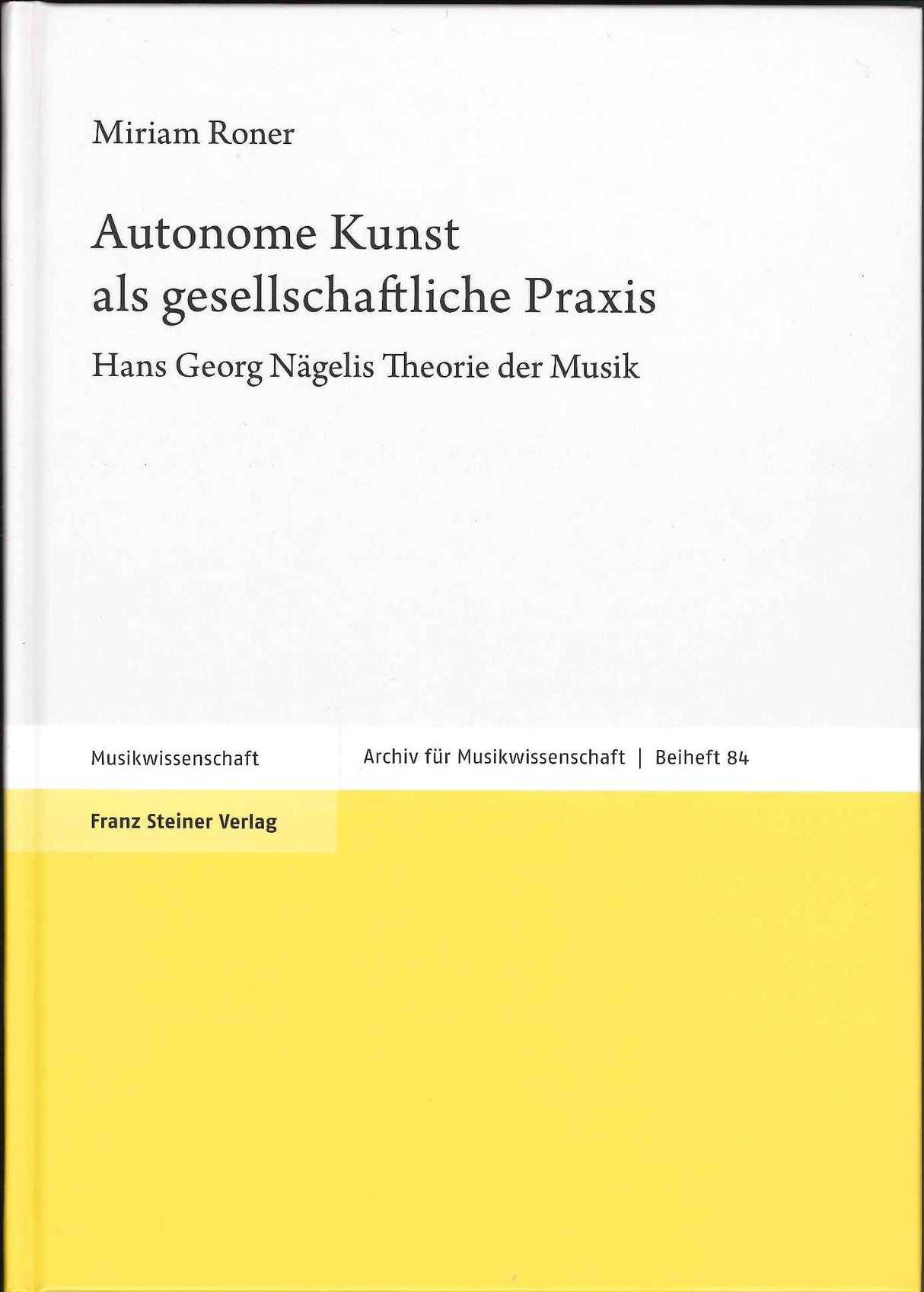 Roner, Autonome Kunst als gesellschaftli (Franz Steiner)