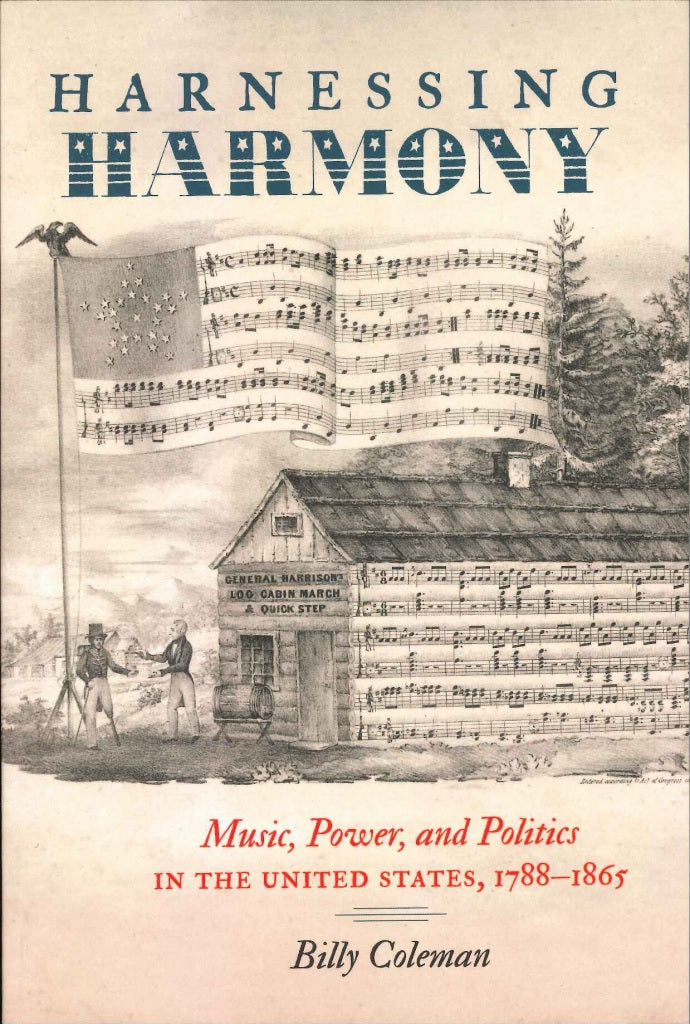 Coleman, Harnessing Harmony: Music (pap) (University of North Carolina)