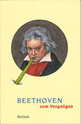Ladenburger, Beethoven zum Vergnugen (Reclam)