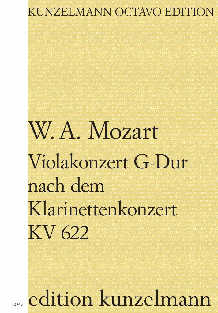 Mozart, Concerto in G, KV 622 (Schwamm) (Kunzelmann)