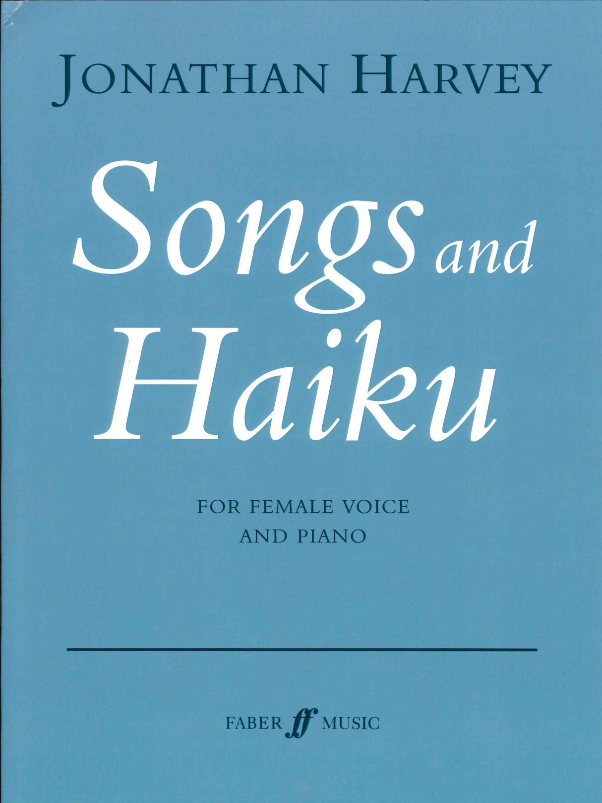 Harvey, Songs and Haiku [E] (Faber Music)