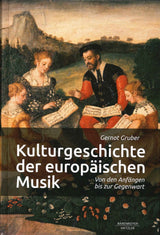 Gruber, Kulturgeschichte der europaische (Barenreiter/Metzler)