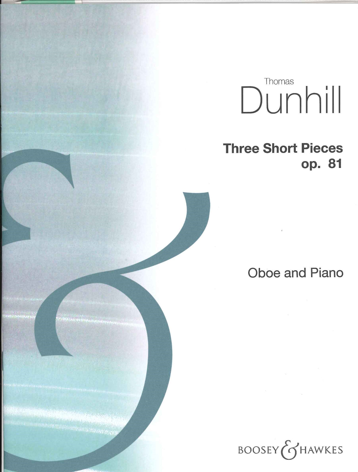 Dunhill, 3 Short Pieces op. 81 (Boosey)