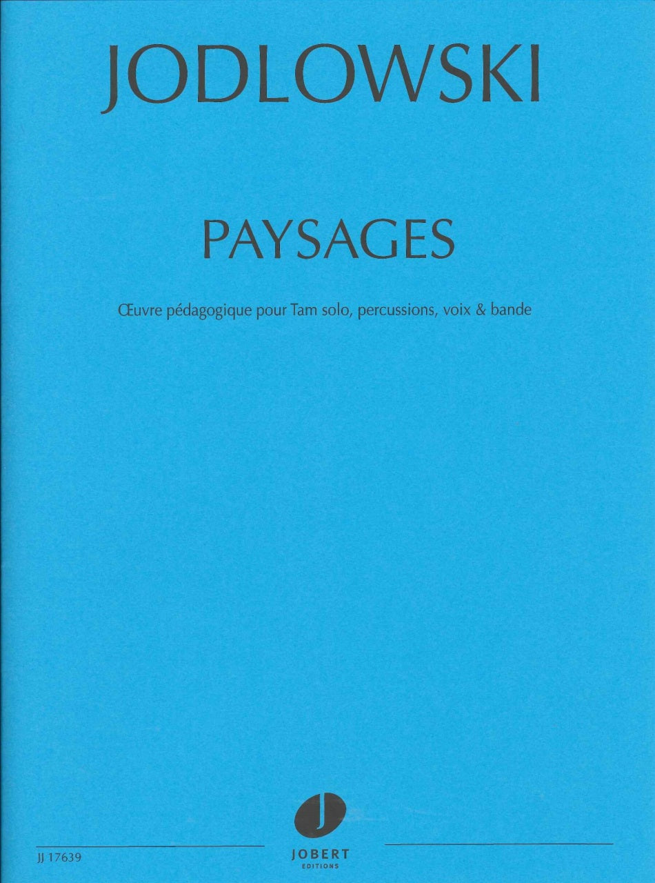 Jodlowski, Paysages (Score) (Jobert)