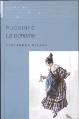 Wilson, Puccini's La Boheme (hard) (Oxford University Press)