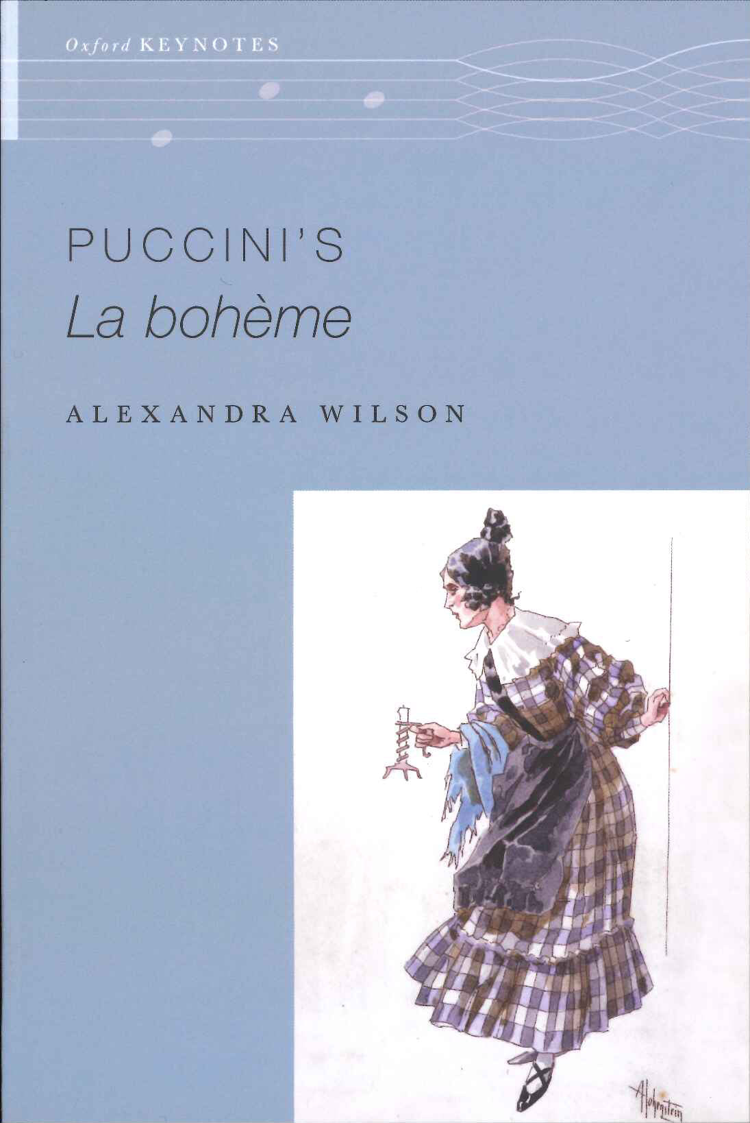 Wilson, Puccini's La Boheme (paper) (Oxford University Press)