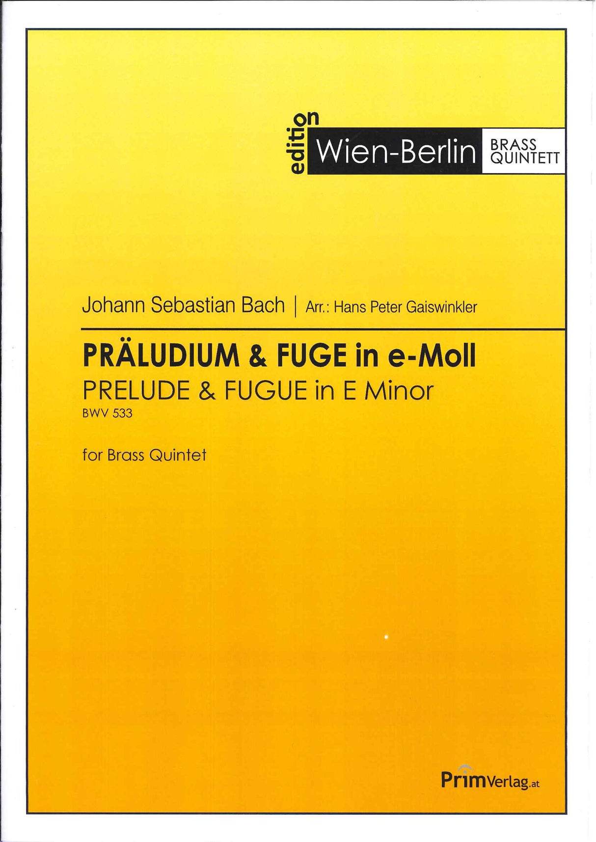 Bach, Praludium & Fuge BWV 533 in e (Prim Verlag)