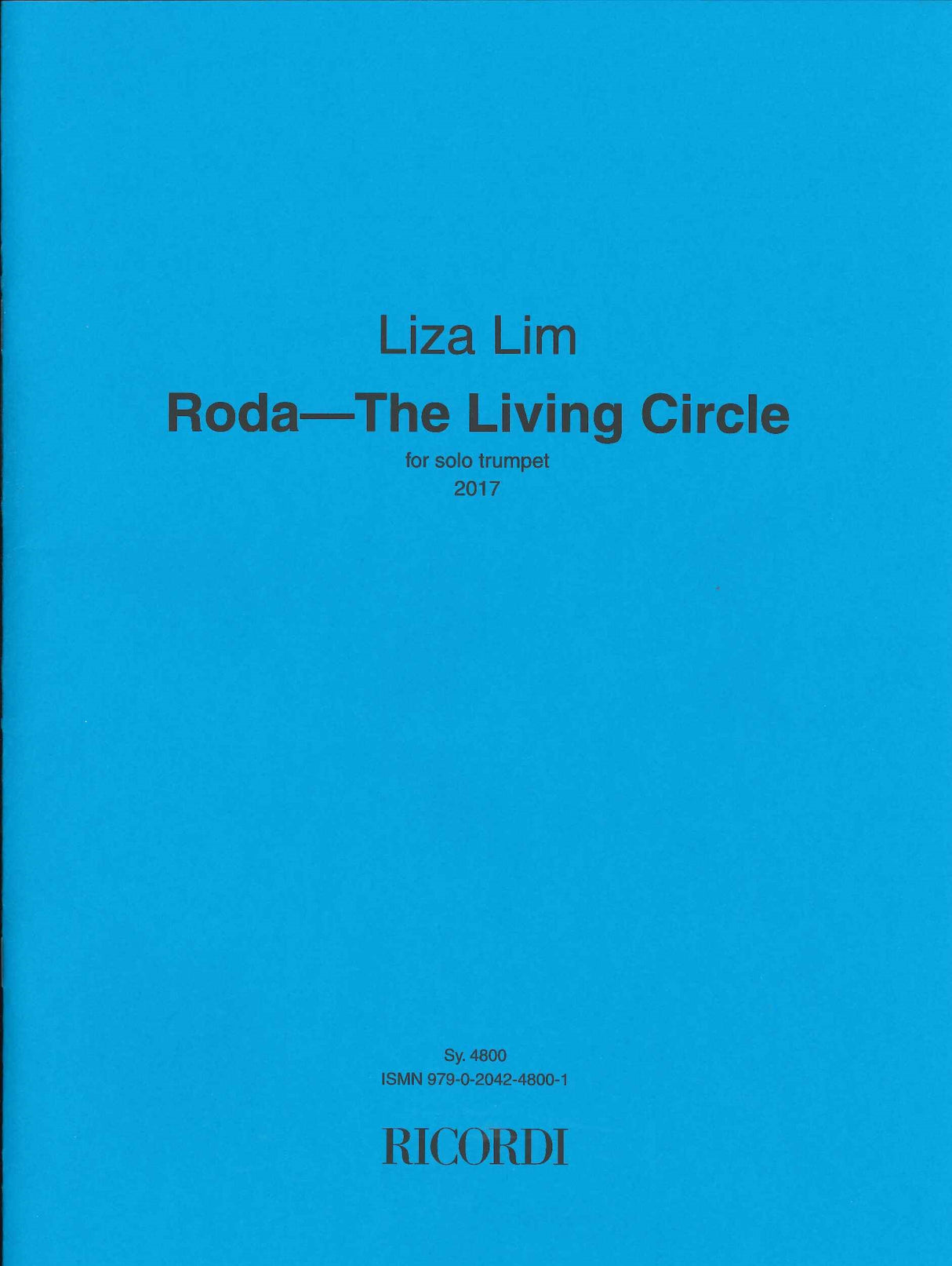 Lim, Roda: The Living Circle (Ricordi)