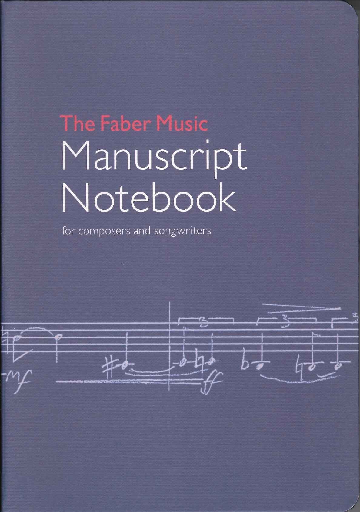 Faber Music Manuscript Notebook (Faber Music)