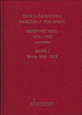 Cajkovskij und Mekk Briefwechsel Band 1 (Schott)