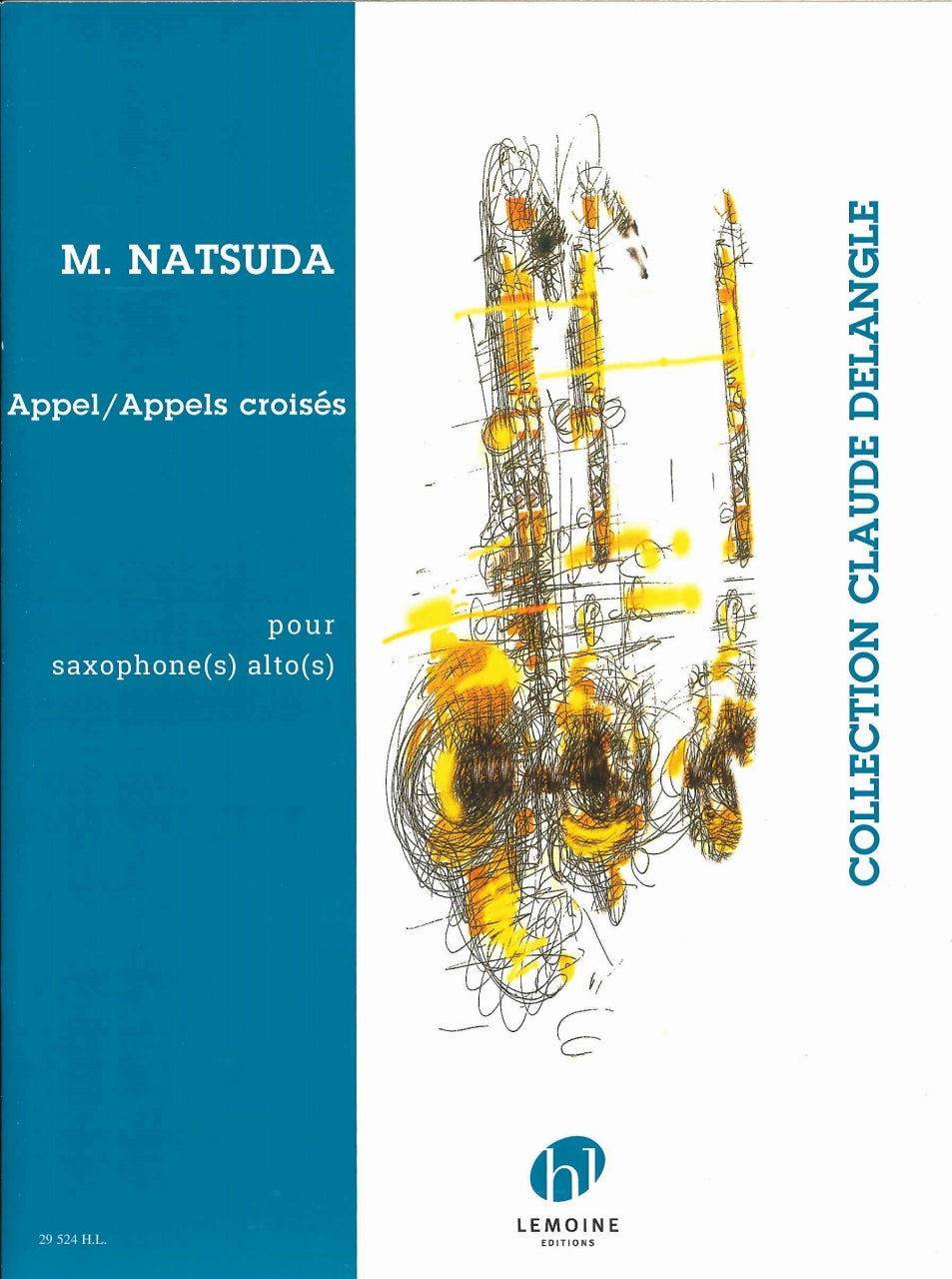 Natsuda, Appel/Appel croises (1-2 ASax) (Lemoine)