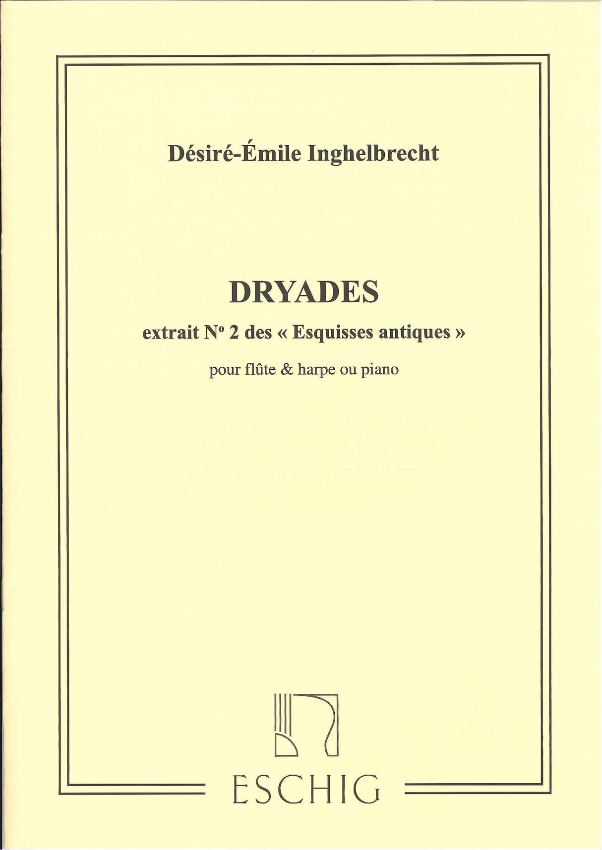 Inghelbrecht, Dryades (Eschig)