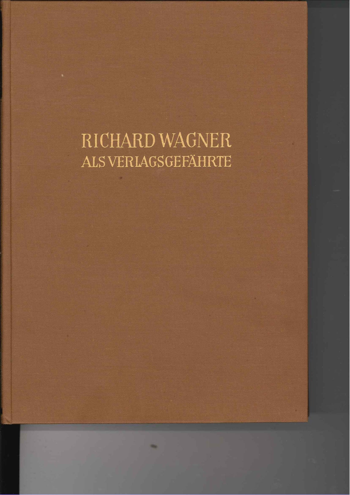 Strecker, Wagner als Verlagsgefahrte (Schott)